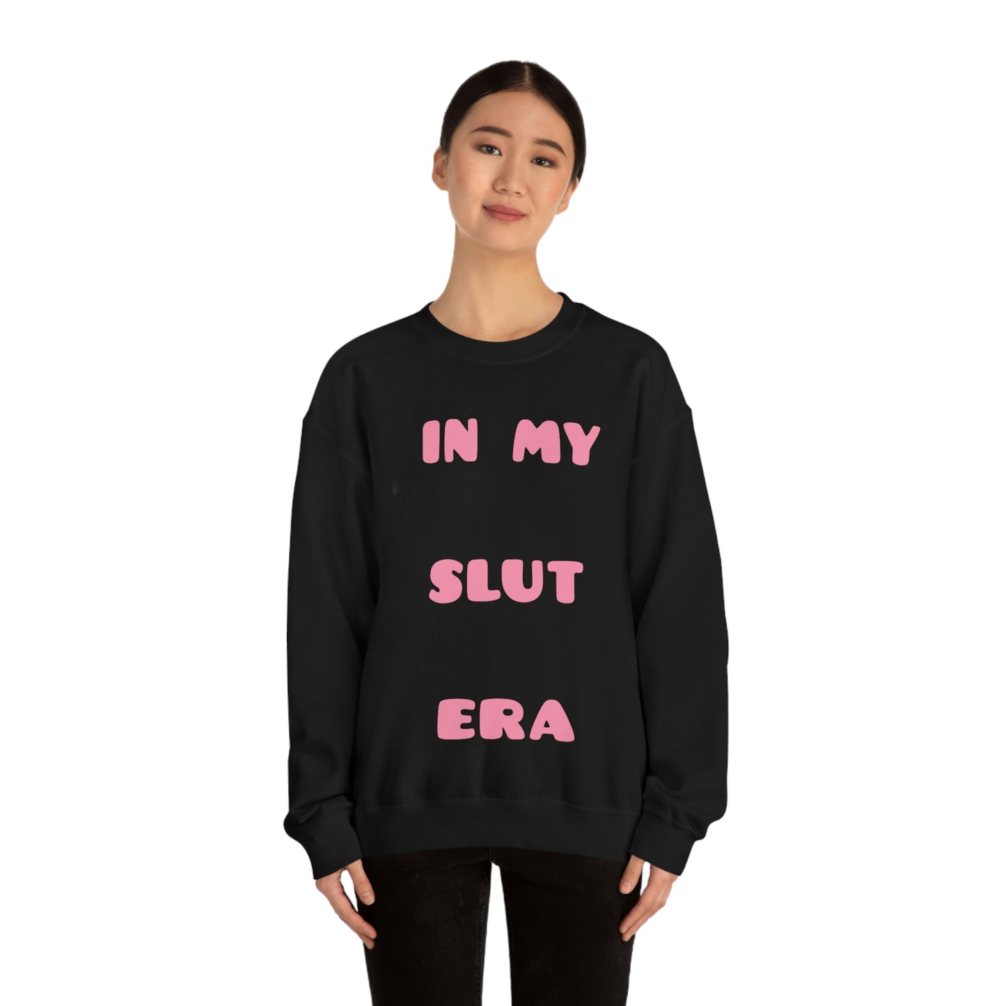 In My Sl*t Era Crewneck Sweatshirt