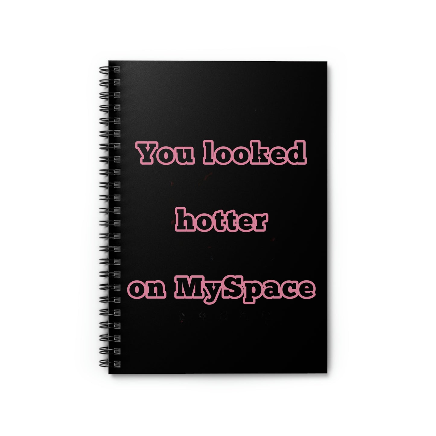 Hotter on MySpace - Ruled Line Notebook