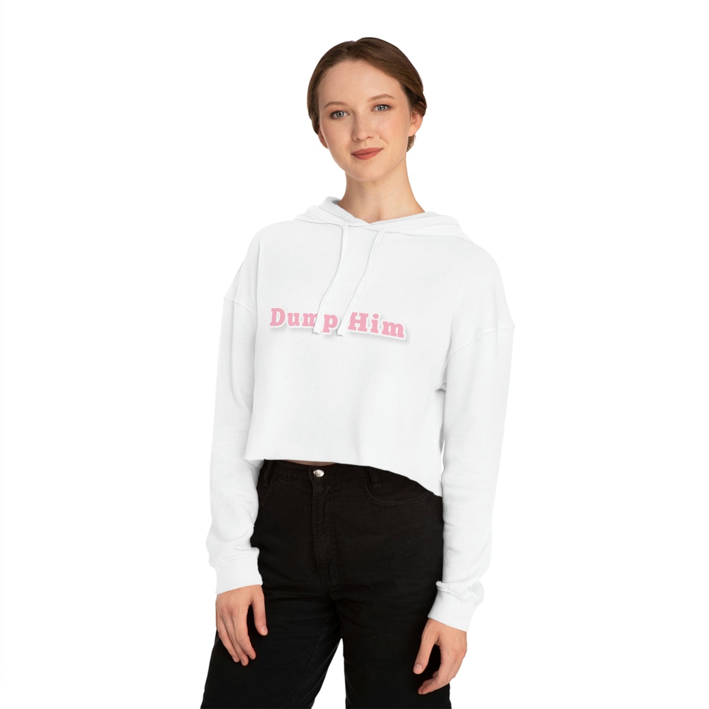 Dump Him Cropped Hooded Sweatshirt