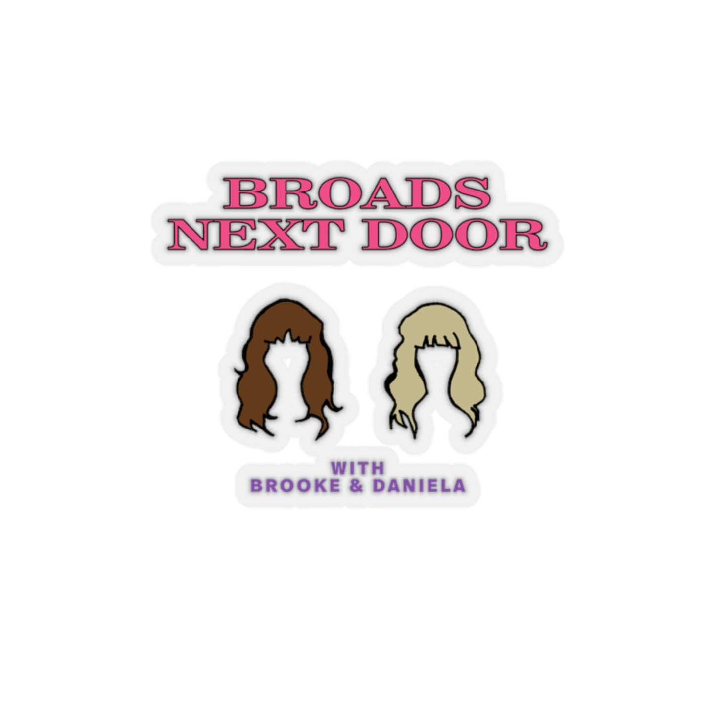 Broads Next Door Sticker