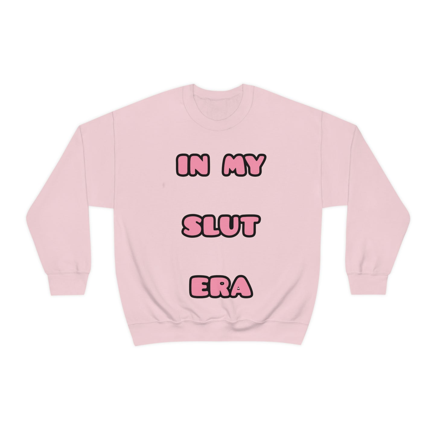 In My Sl*t  Era Crewneck Sweatshirt