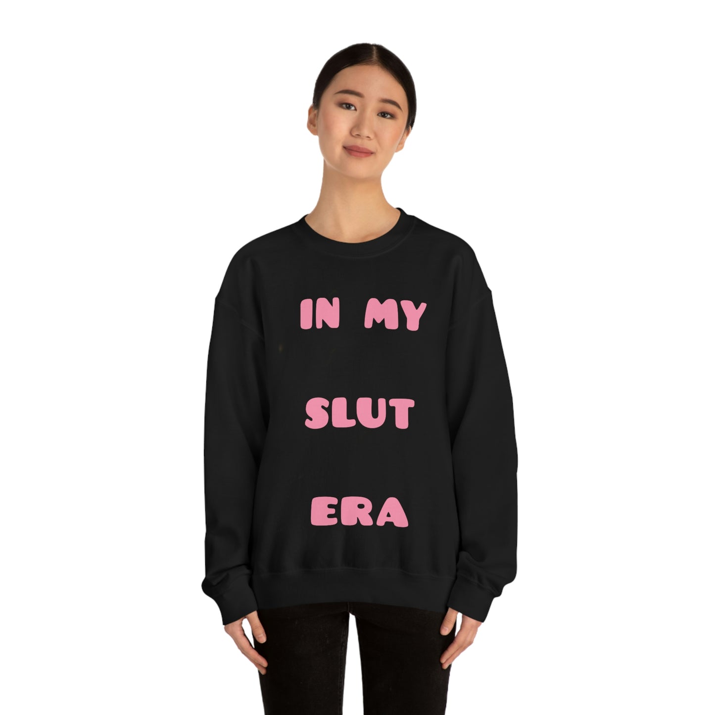 In My Sl*t  Era Crewneck Sweatshirt